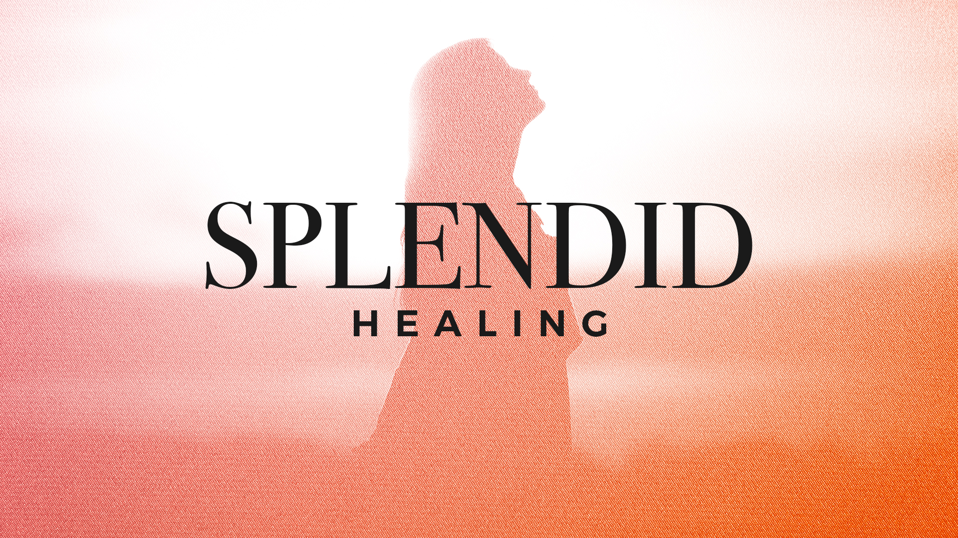 Healing