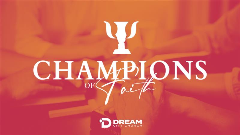 Champions of Faith
