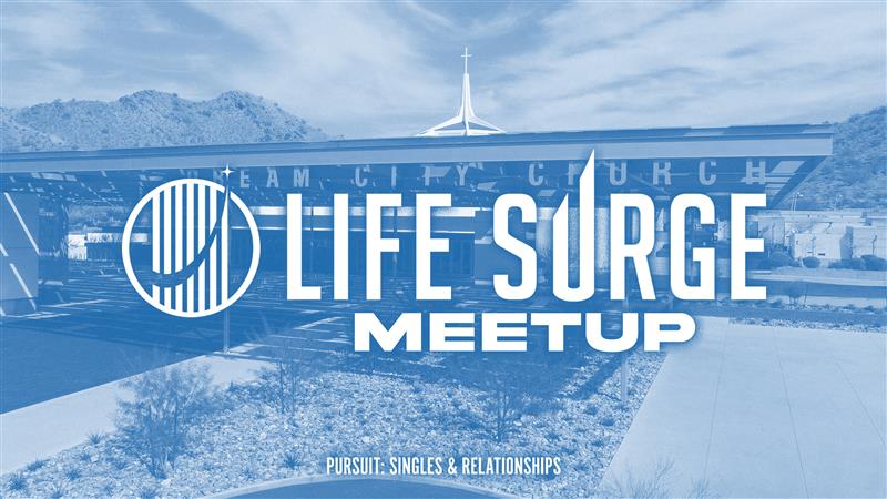 Pursuit LifeSurge Meetup
