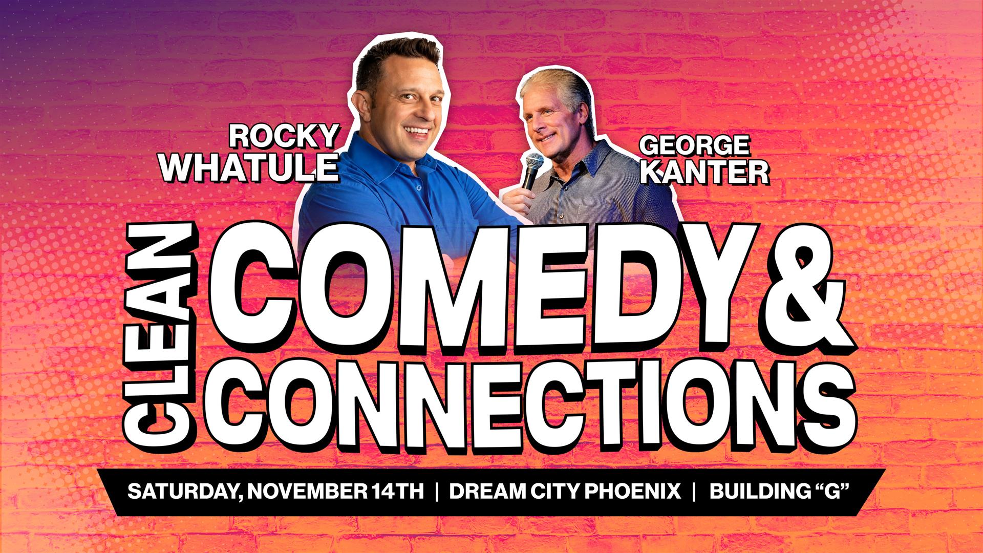 Clean Comedy & Connections