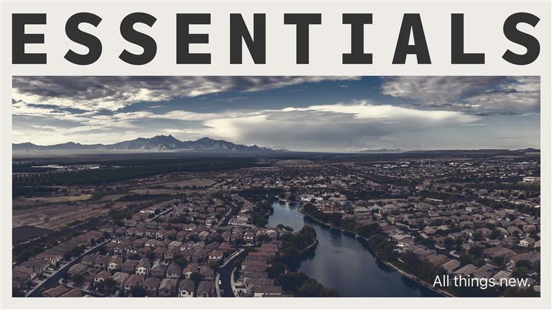 Midweek Service - Essentials: All Things New