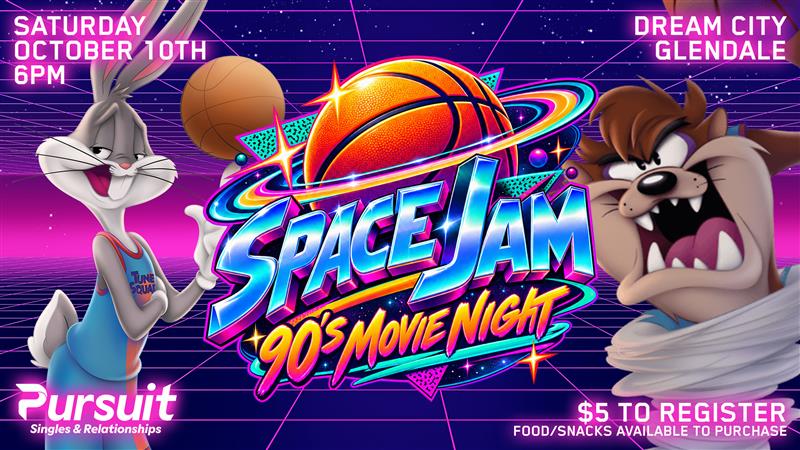 Pursuit 90's Movie Night - Space Jam