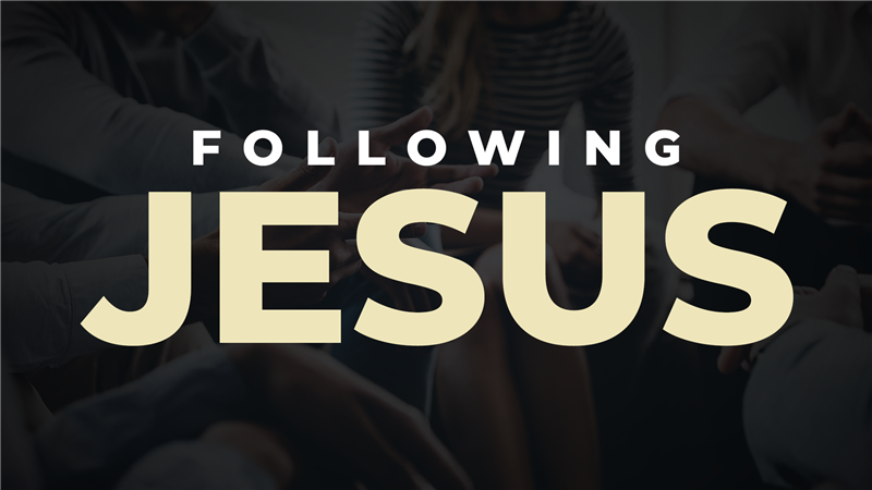 Following Jesus